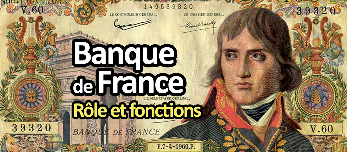 Rôle de la Banque de France