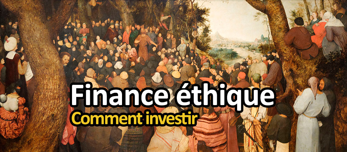 finances éthiques, comment investir