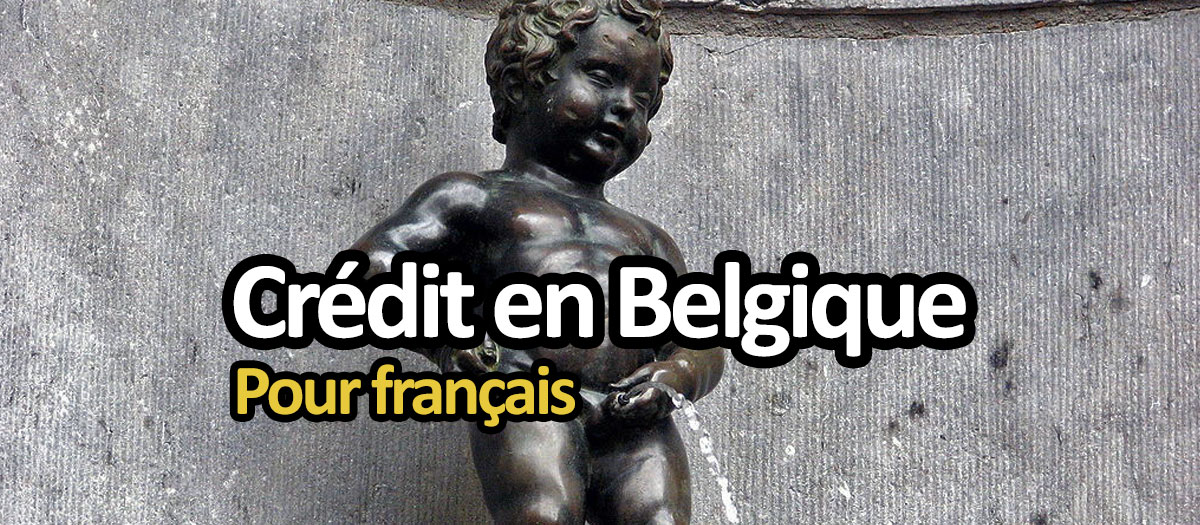 Faire un crédit en Belgique
