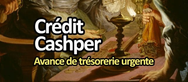 Cashper : tout savoir sur le mini crédit rapide en ligne
