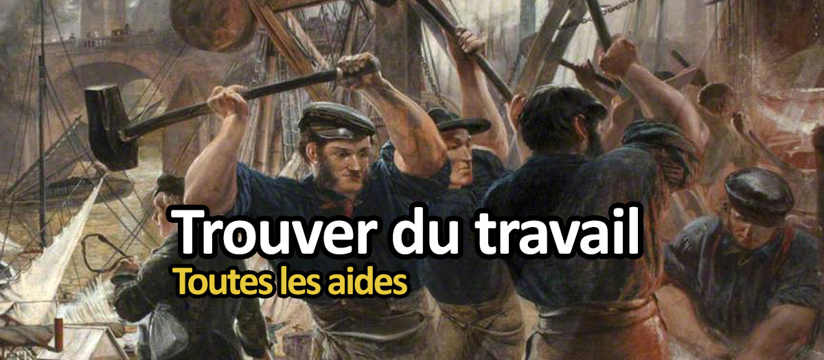 Comment trouver du travail  toutes les aides